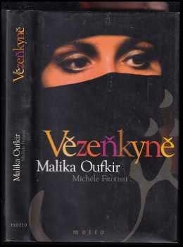 Malika Oufkir: Vězeňkyně