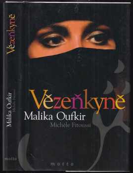Vězeňkyně - Malika Oufkir, Michèle Fitoussi (2001, Motto) - ID: 774525