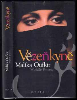Malika Oufkir: Vězeňkyně