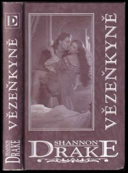Shannon Drake: Vězeňkyně