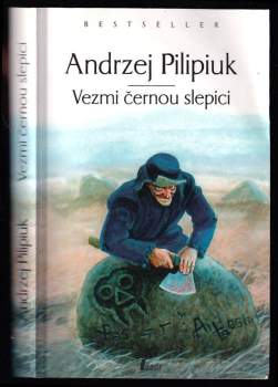 Vezmi černou slepici - Andrzej Pilipiuk (2003, Laser) - ID: 811013