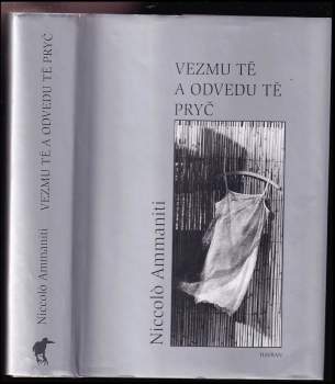 Vezmu tě a odvedu tě pryč
