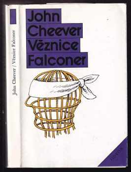 John Cheever: Věznice Falconer