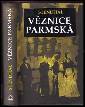 Stendhal: Věznice parmská