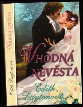 Edith Layton: Vhodná nevěsta