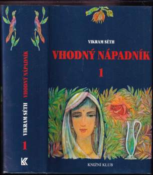 Vikram Séth: Vhodný nápadník 1