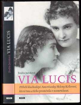 Jindra Jarošová: Via lucis