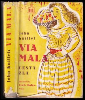 John Knittel: Via mala