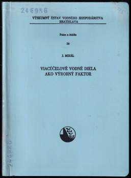 Viacúčelové vodné diela ako výrobný faktor