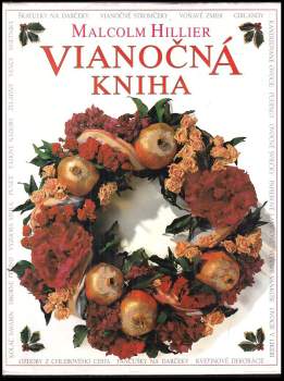 Vianočná kniha - Malcolm Hillier (1992, Champagne Avantgarde) - ID: 41964