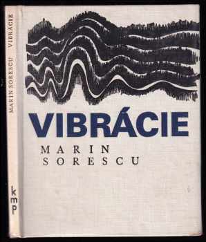 Marin Sorescu: Vibrácie