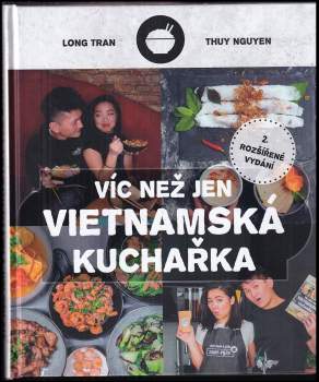 Long Hoang: Víc než jen vietnamská kuchařka