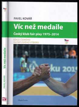 Pavel Kovář: Víc než medaile