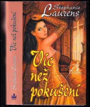 Stephanie Laurens: Víc než pokušení
