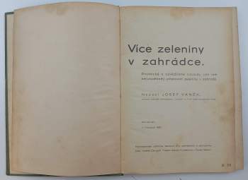 Josef Vaněk: Více zeleniny v zahrádce