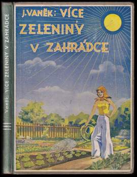 Více zeleniny v zahrádce
