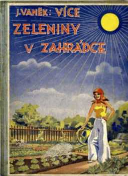 Více zeleniny v zahrádce