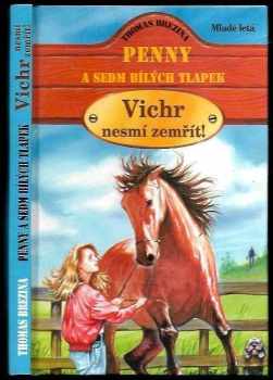 Vichr nesmí zemřít!