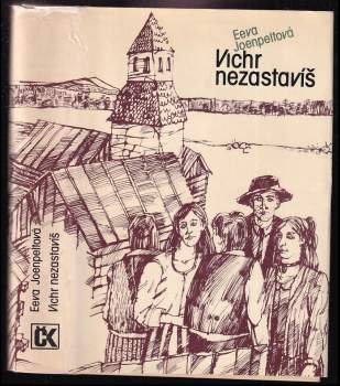 Eeva Joenpelto: Vichr nezastavíš