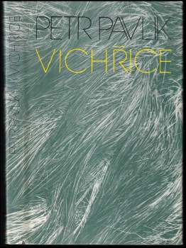 Petr Pavlík: Vichřice