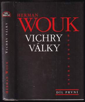 Vichry války : Díl první - Herman Wouk (1996, Magnet-Press) - ID: 832815
