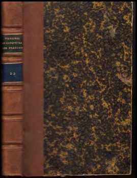 Victoires, conquetes, désaatres, revers et guerres civiles des Français, de 1792 a 1815, Tome vingt-deuxieme