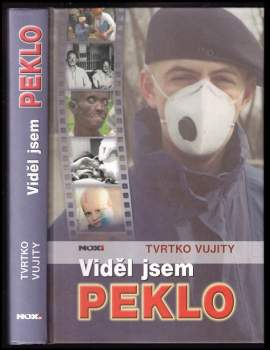 Viděl jsem peklo
