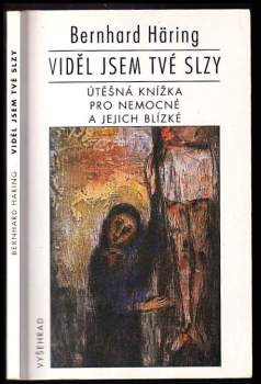 Viděl jsem tvé slzy
