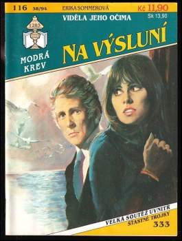 Viděla jeho očima