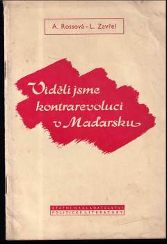 Viděli jsme kontrarevoluci v Maďarsku