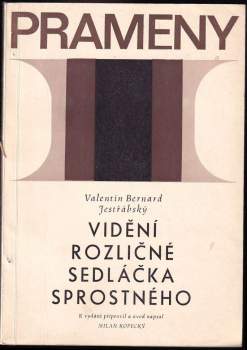 Vidění rozličné sedláčka sprostného