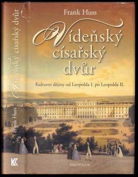 Frank Huss: Vídeňský císařský dvůr