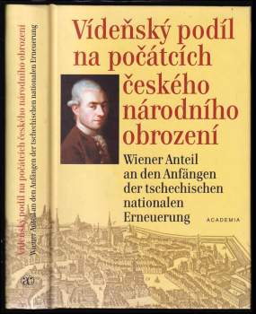 Josef Valentin Zlobický: Vídeňský podíl na počátcích českého národního obrození