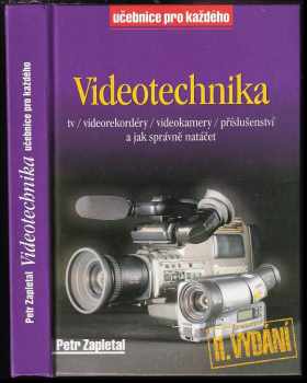 Petr Zapletal: Videotechnika