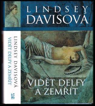 Vidět Delfy a zemřít