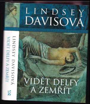Vidět Delfy a zemřít