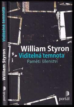 William Styron: Viditelná temnota