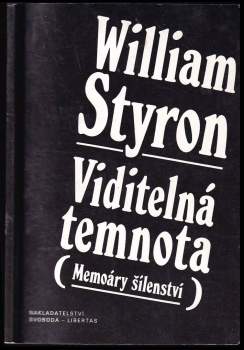William Styron: Viditelná temnota