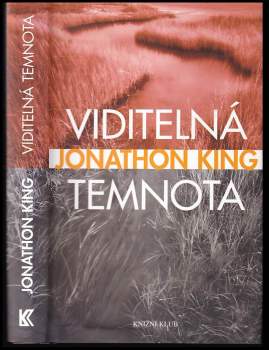 Jonathon King: Viditelná temnota