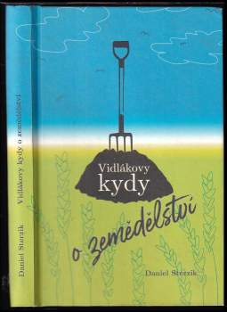 Vidlákovy kydy o zemědělství