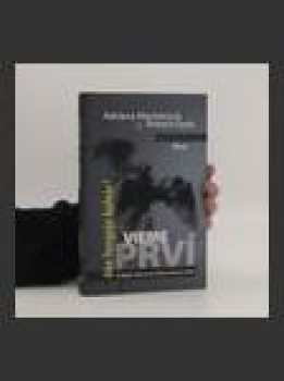 Vieme prví