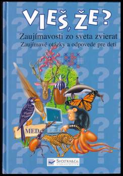 Vieš, že?