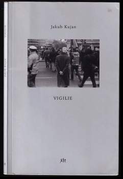 Jakub Kujan: Vigilie