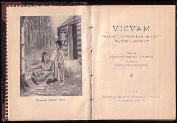 Marie Kateřina Juddová: Vigvam