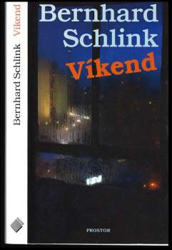 Bernhard Schlink: Víkend