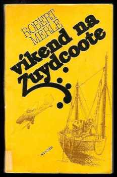Víkend na Zuydcoote
