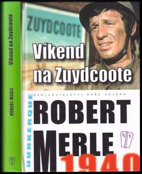 Robert Merle: Víkend na Zuydcoote