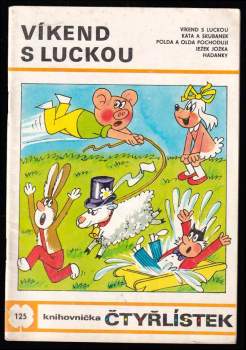 Víkend s Luckou - Čtyřlístek 125