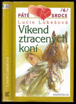Víkend ztracených koní