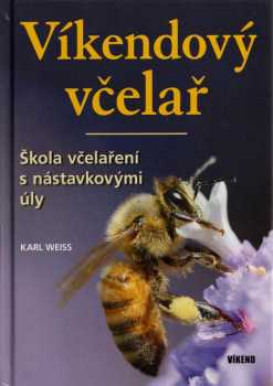 Víkendový včelař